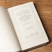 Load image into Gallery viewer, The Fisherman's Vade Mecum by G. W. Maunsell | Second Edition 1942