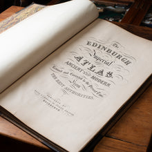 Load image into Gallery viewer, The Edinburgh Imperial Atlas, Ancient and Modern, Gall &amp; Inglis, Edinburgh, 1847

