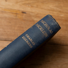 Load image into Gallery viewer, Nicholas Nickleby by Charles Dickens | Illustrated Chapman &amp; Hall 1892
