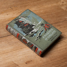 Load image into Gallery viewer, A Mariner of England: by Herbert Strang &amp; Richard Stead 1910
