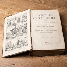 Load image into Gallery viewer, Worthies of the World | H.W. Dulcken | Victorian Illustrated Biography

